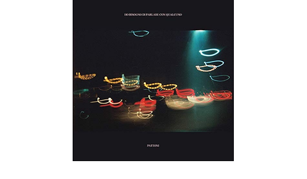 Ho Bisogno Di Parlare Con Qualcuno By Pattoni On Amazon Music Amazon Com