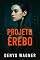 Livro PROJETO ÉREBO : ECOS DO SILÊNCIO E ECOS DA REDENÇÃO