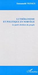 Luthérianisme et politique en Norvège
