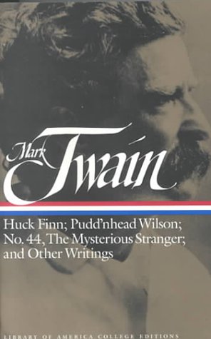 Huck Finn; Pudd'nhead Wilson; No 44; Mysterious Stranger;...