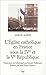 L'Eglise catholique en France sous la IVe et la Ve République by 