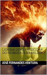 Livro Lendas desconhecidas do nordeste brasileiro