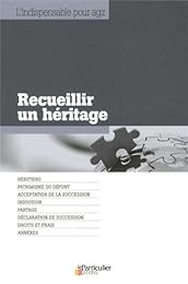Recueillir un héritage