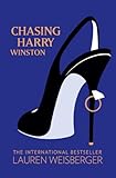 Front cover for the book Chasing Harry Winston by Lauren Weisberger