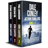 Dale Conley Action Thrillers: Books 1-3 (Dale Conley Series Box Set)