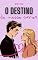 Livro O Destino do Nosso Amor