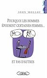 Pourquoi les hommes Ã©pousent certaines femmes... et pas d'autres ? by 