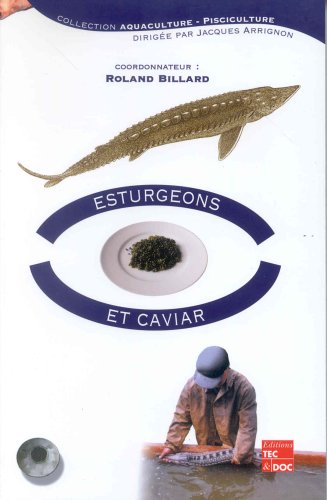 Esturgeons et caviar