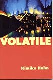 Volatile, Hahn, Kimiko, 1882413563