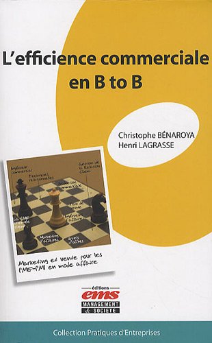 L' efficience commerciale en B to B