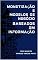 Livro MONETIZAÇÃO E MODELOS DE NEGÓCIO BASEADOS EM INFORMAÇÃO (Data Governance Livro 15)