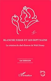 " Blanche Neige et les sept nains"