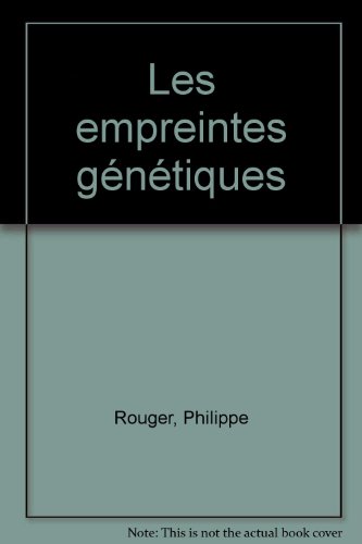 Les  empreintes génétiques