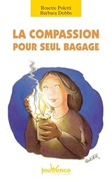 La  compassion pour seul bagage
