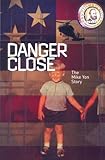 Danger Close
