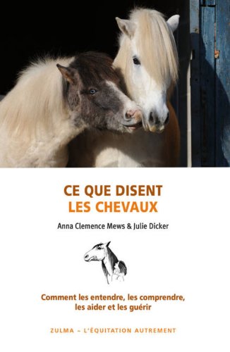 Ce que disent les chevaux
