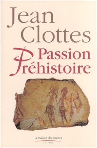 Passion  préhistoire