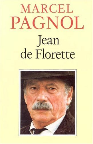 Jean De Florette (French Version) by Marcel Pagnol (1988-01-02) by (Paperback)