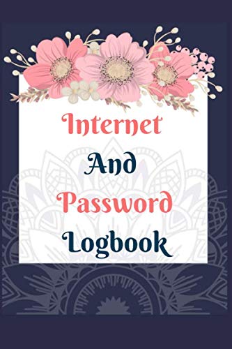 Internet And Password Logbook: A Premium Journal And Logbook To Protect Usernames and Passwords Mode by HAB Publication