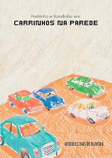 Livro Pedrinho e Nandinho em: Carrinhos na parede