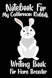 Notebook for my Californian Rabbits, writing book