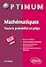 Mathématiques : Toute la probabilité en prépa ECE (Optimum) by