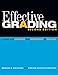 Effective Grading: A Tool for Learning and Assessment in College
