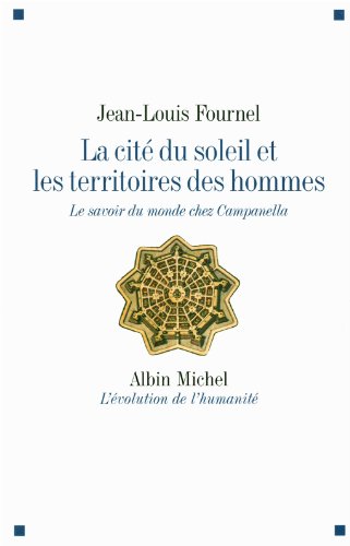 La  cité du soleil et les territoires des hommes
