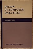 Design of Computer Data Files, Hanson, Owen, 0716781972