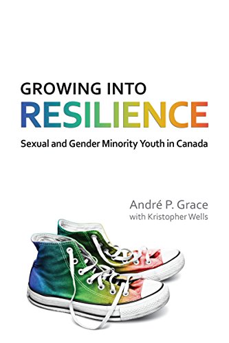 B.o.o.k Growing into Resilience: Sexual and Gender Minority Youth in Canada<br />D.O.C