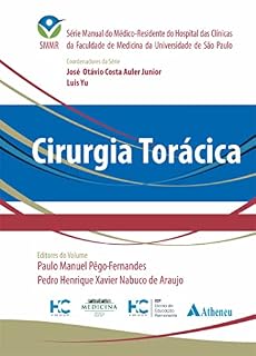 Livro Cirurgia Torácica - SMMR - HCFMUSP (eBook)