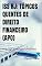 Livro ISS RJ: TÓPICOS QUENTES DE DIREITO FINANCEIRO (APO): Perguntas e Respostas (Pós-Edital) (CONCURSO ISS RJ ANALISTA (APO))
