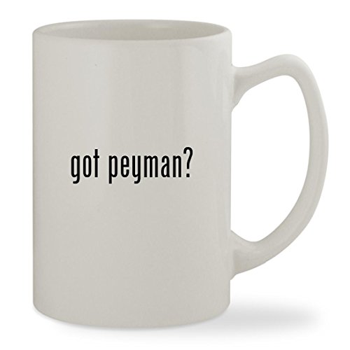 got peyman? - 14oz White Statesman Sturdy Ceramic Coffee Cup Mug