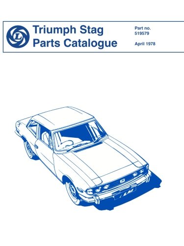 Triumph Stag Parts Catalog (No. 519579), by Brooklands Books Ltd