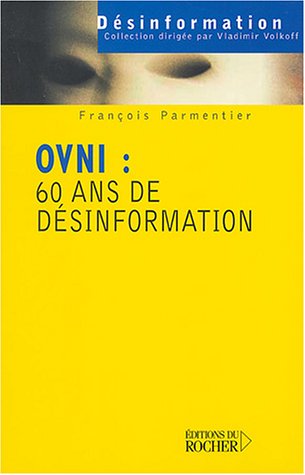 ovni 60 ans de desinformation