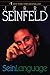 Seinlanguage - Book by Jerry Seinfeld
