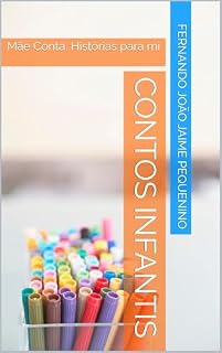 Livro Contos Infantis : Mãe Conta, Histórias para mi