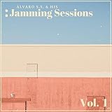 Alvaro S.S. & His Jamming Sessions Vol. 1