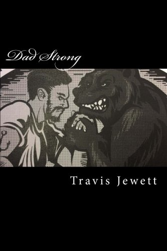 Dad Strong: Efficient Strength Training For Busy Dads