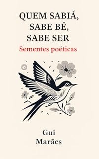 Livro Quem sabiá, sabe bê, sabe ser: Poesia