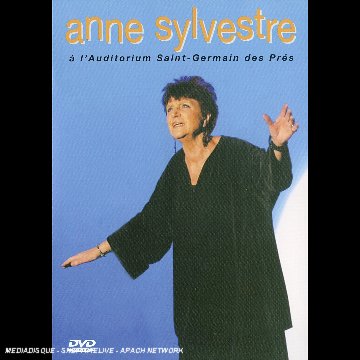 Sylvestre, Anne - À L'auditorium Saint-Germain Des Près