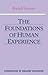 The Foundations of Human Experience (Foundations of Waldorf Education) by 