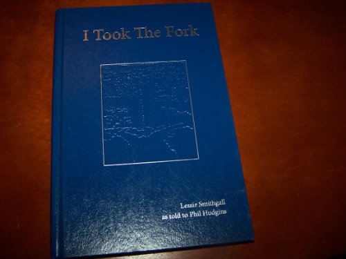 I Took the Fork