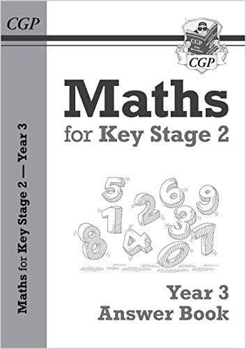 KS2 Maths Answers for Year 3 Textbook (CGP Year 3 Maths)