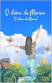 Livro O Diário de Marina (A Fantástica Vida de Marina Livro 1)