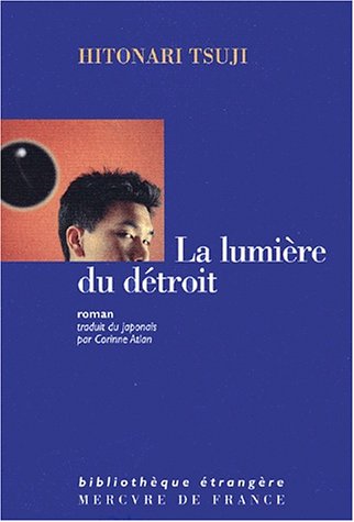 La  lumière du détroit