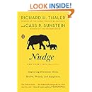 Nudge: Improving Decisions About Health, Wealth, and Happiness