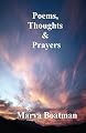 Poems, Thoughts & Prayers