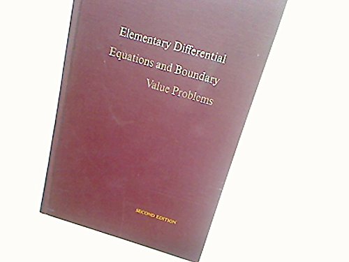 Elementary Differential Equations and Boundary Value Problems, 2nd