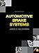 Automotive Brake Systems (Automotive Systems Books)
